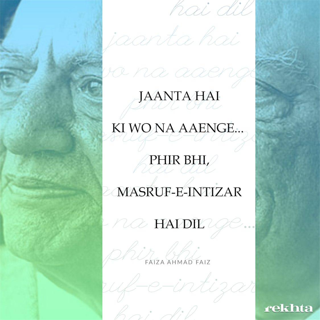 jaantaa hai ki vo na aa.e.nge-Faiz Ahmad Faiz