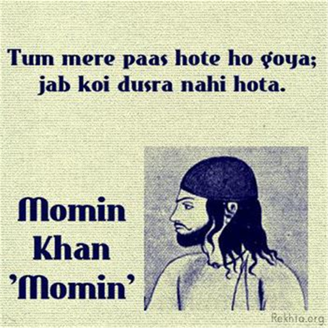 tum mire paas hote ho goyaa-Momin Khan Momin
